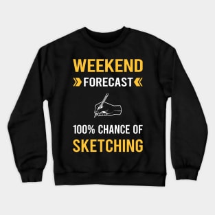 Weekend Forecast Sketching Sketch Crewneck Sweatshirt